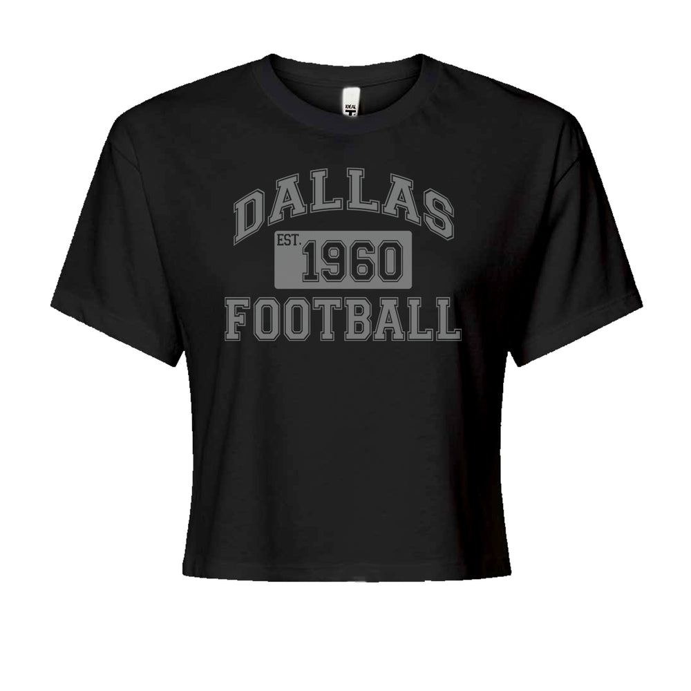Dallas Football Established 1960 Cropped T-Shirt Black