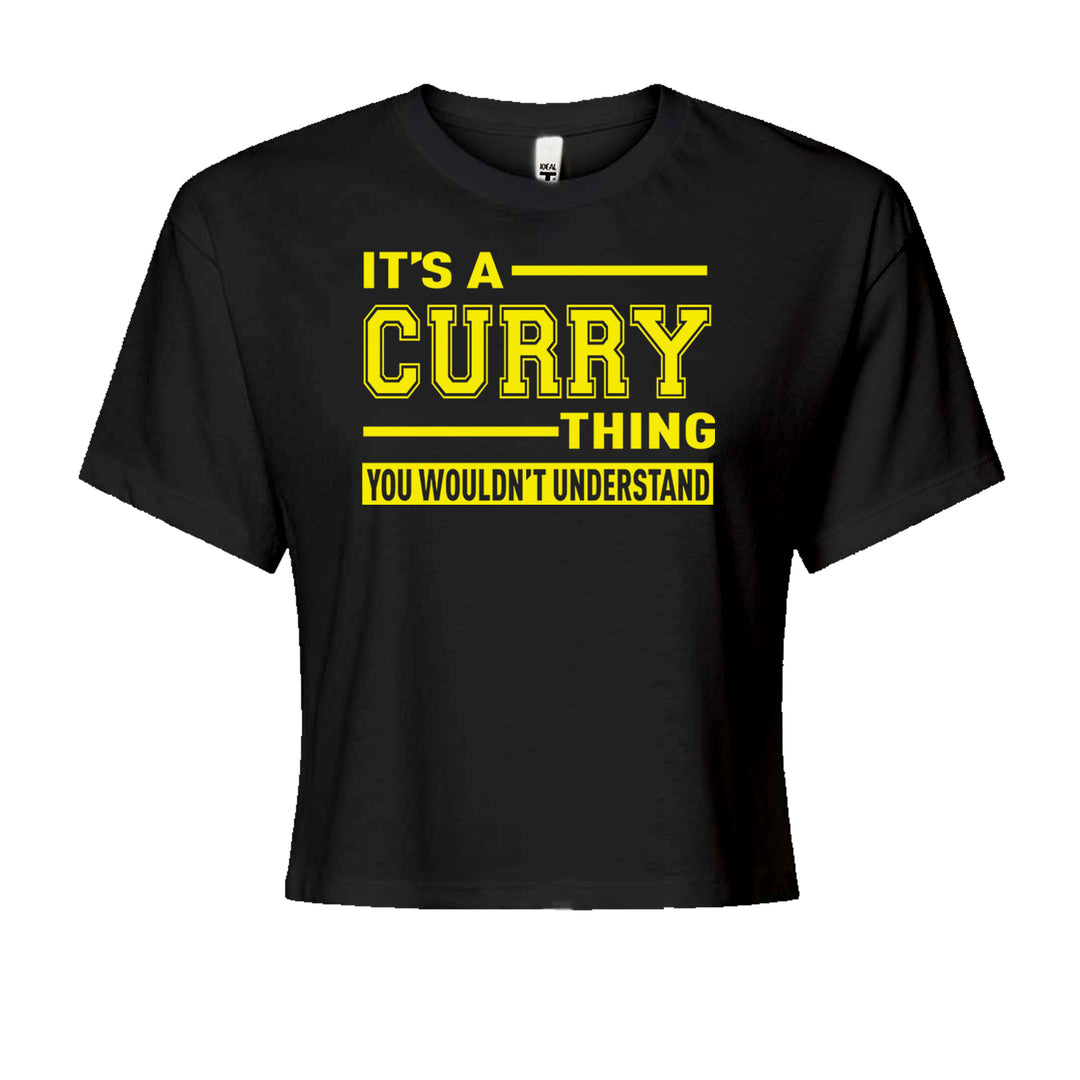 It's A Curry Thing, You Wouldn't Understand Basketball graphic on Women's Boxy Crop T-Shirt