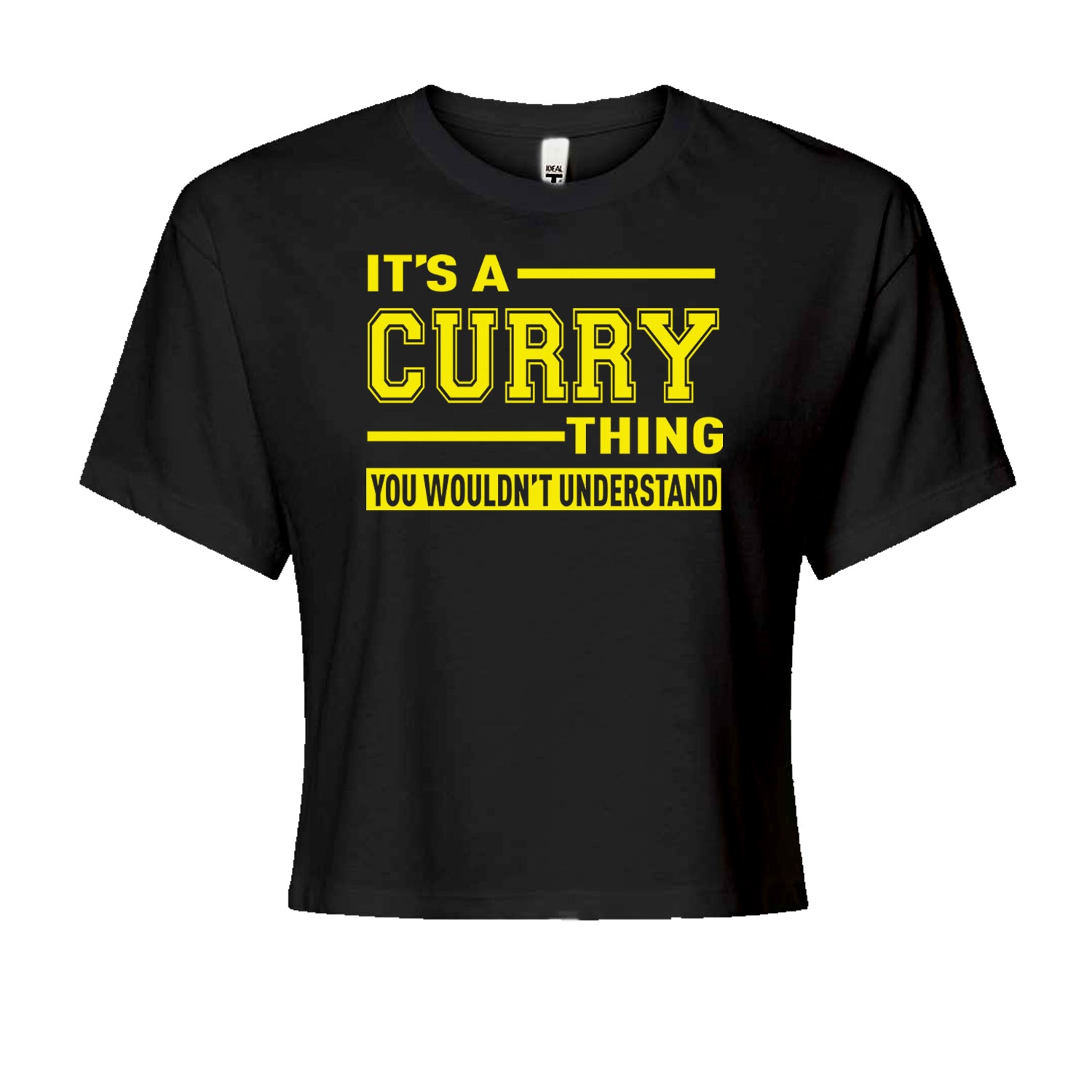 It's A Curry Thing, You Wouldn't Understand Basketball Cropped T-Shirt Black