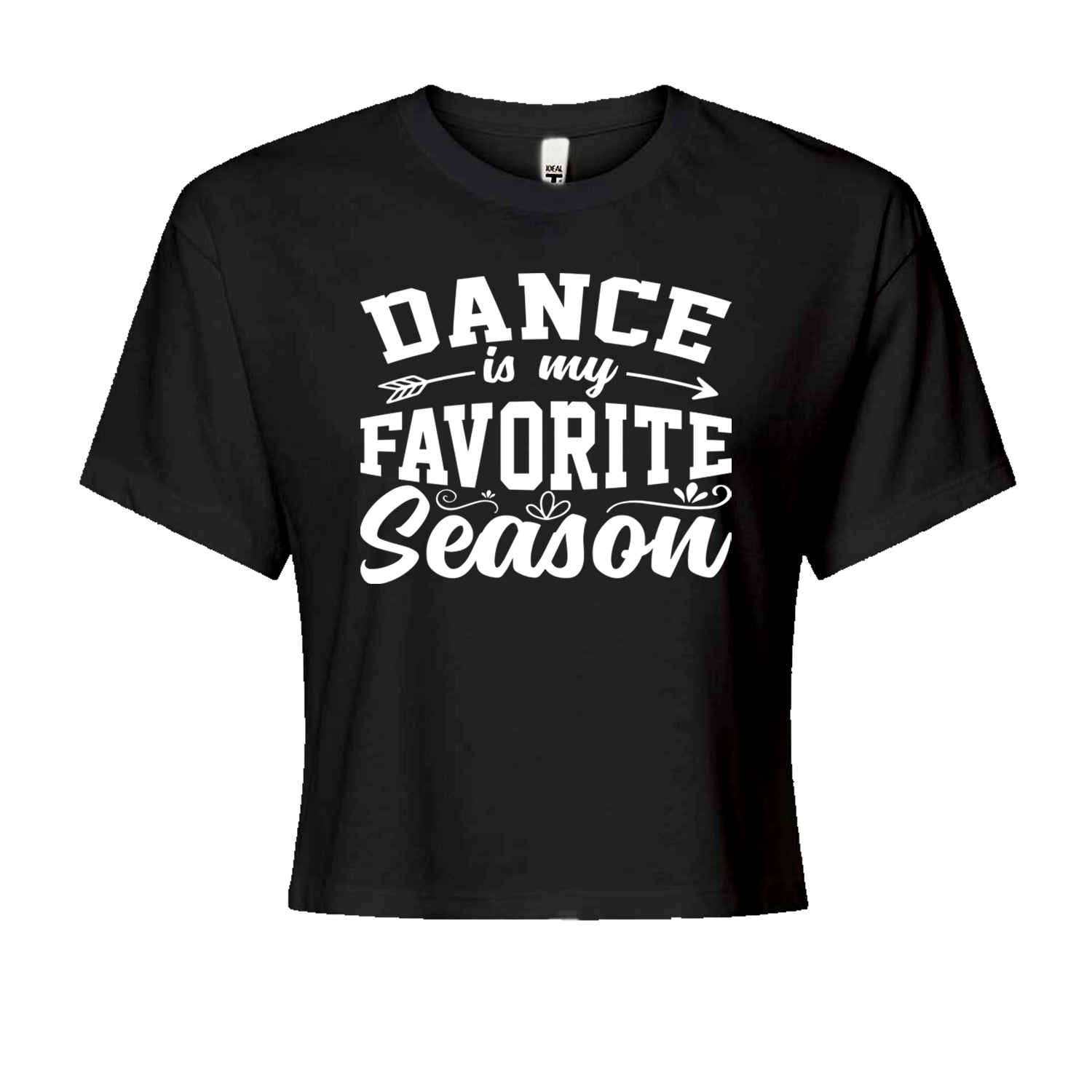 Dance Is My Favorite Season Cropped T-Shirt Black