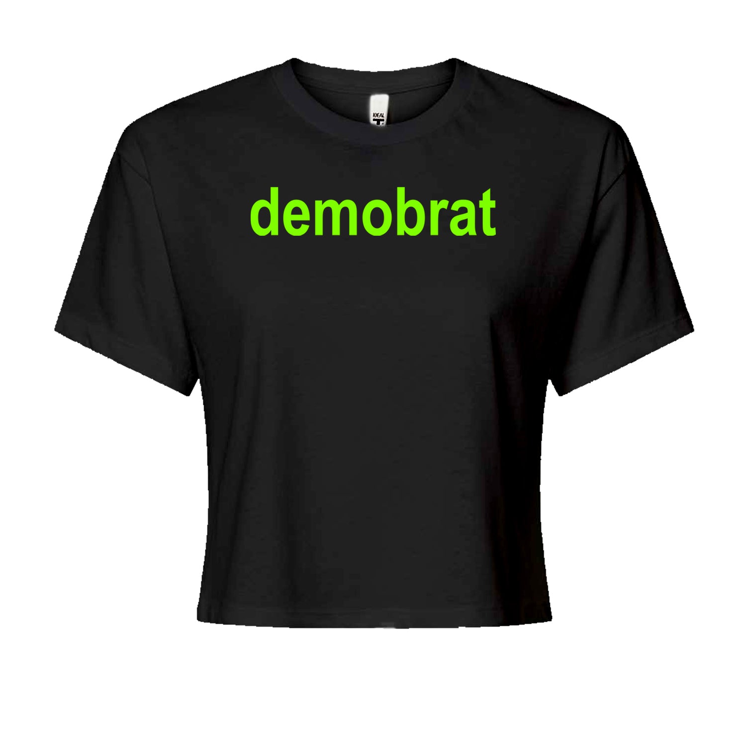 Demobrat Kamala Is Brat Vote Democrat Cropped T-Shirt Black