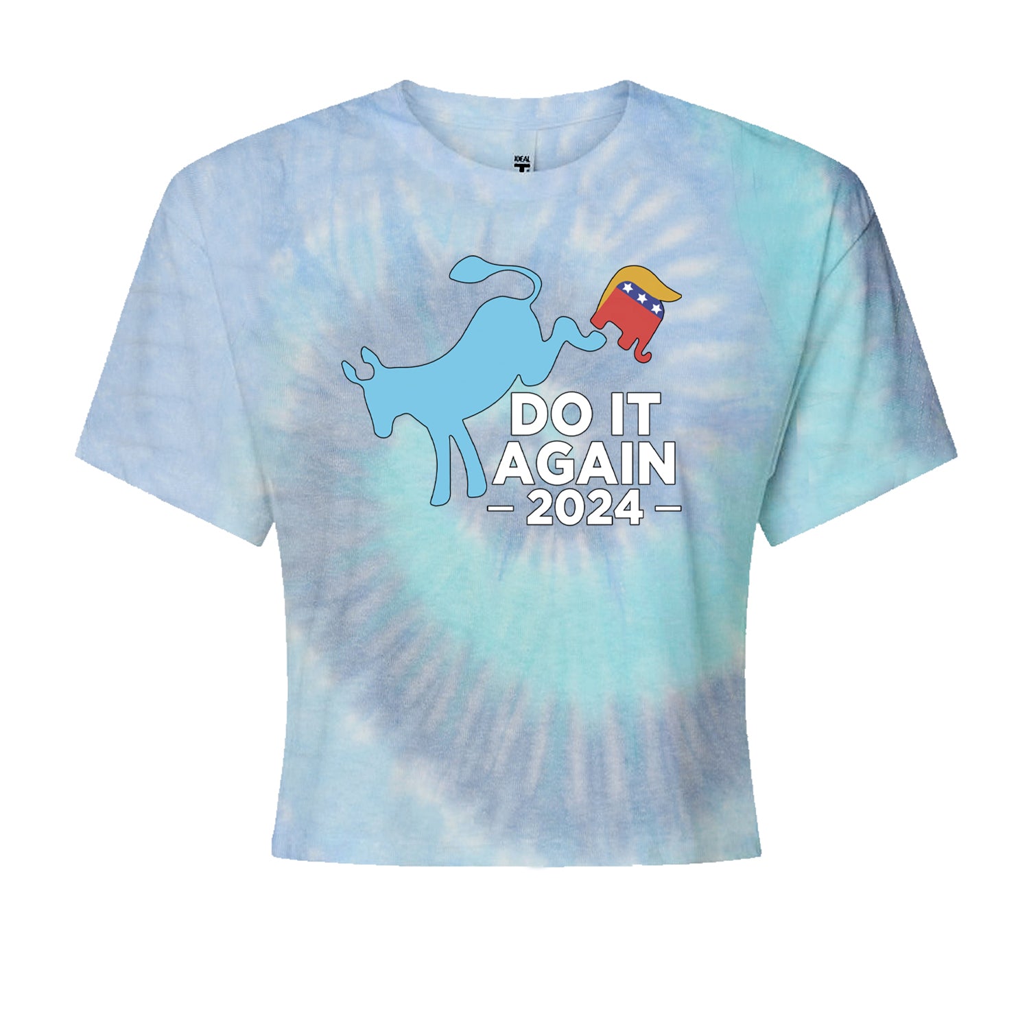 Do It Again - Democratic Donkey Kicking Republicans 2024 Political Humor Cropped T-Shirt Blue Clouds