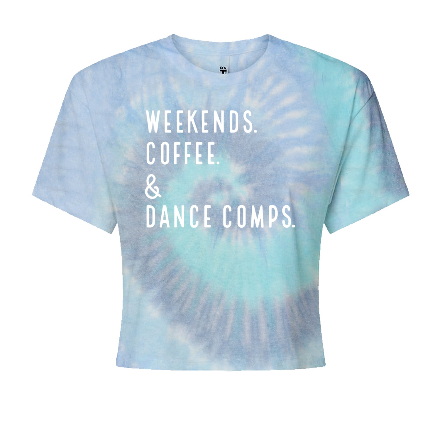 Weekends, Coffee and Dance Comps Cropped T-Shirt Blue Clouds