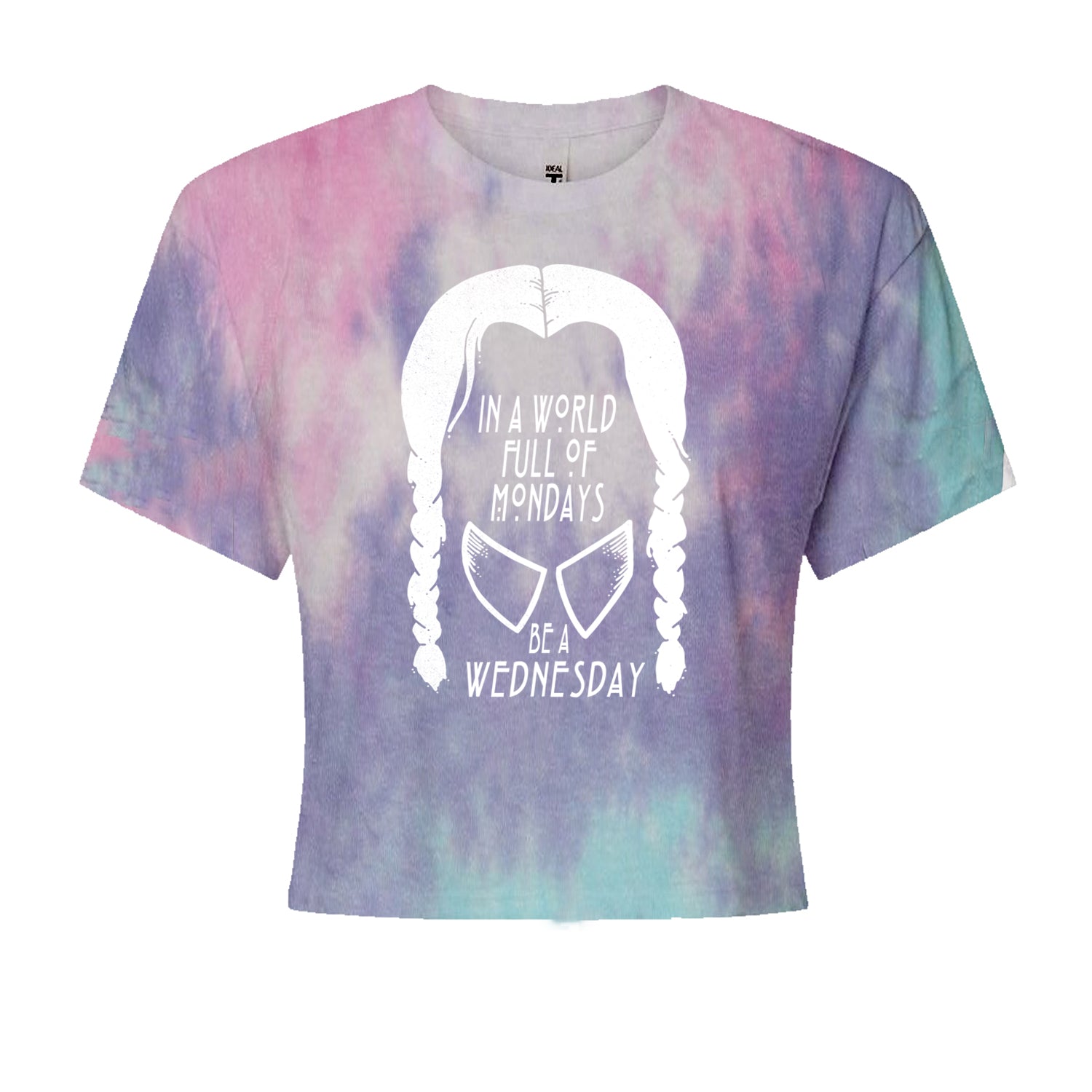 In  A World Full Of Mondays, Be A Wednesday Cropped T-Shirt Cotton Candy