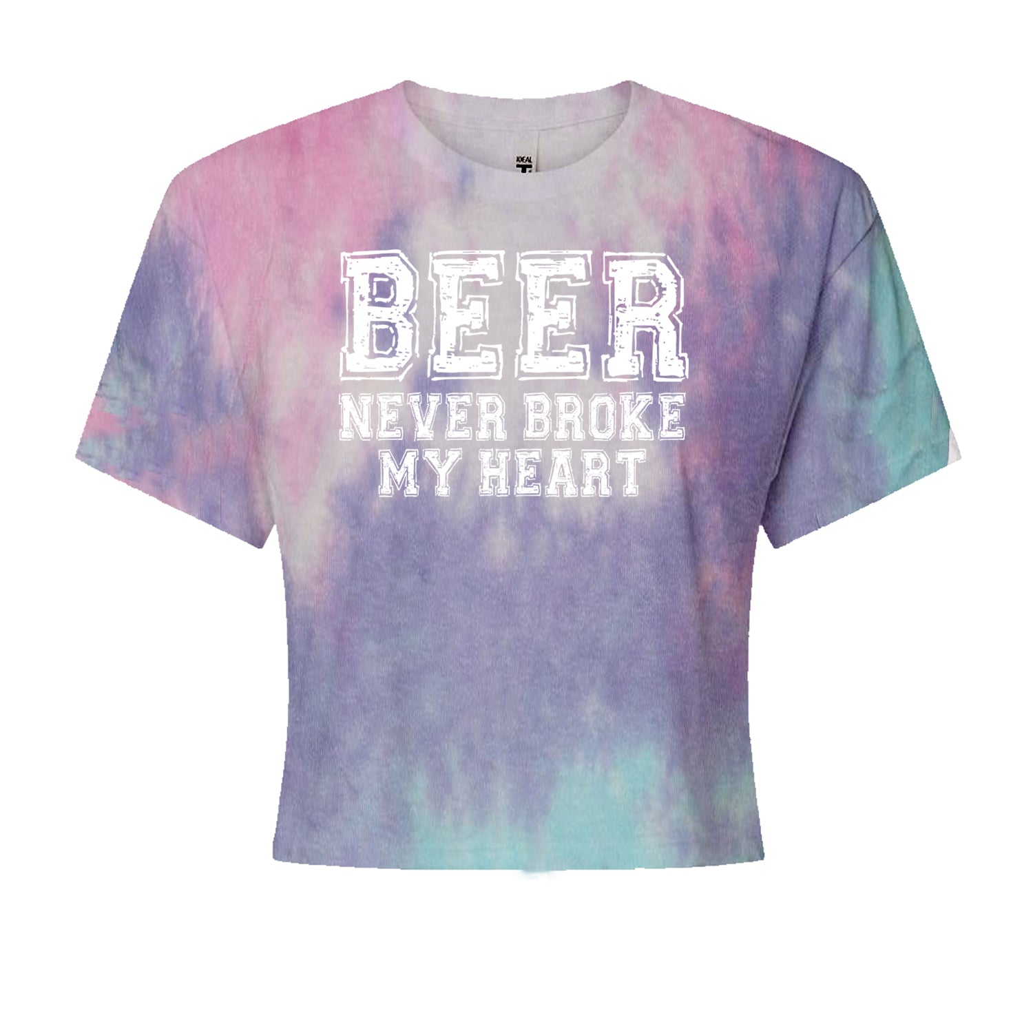 Beer Never Broke My Heart Funny Drinking Cropped T-Shirt Cotton Candy