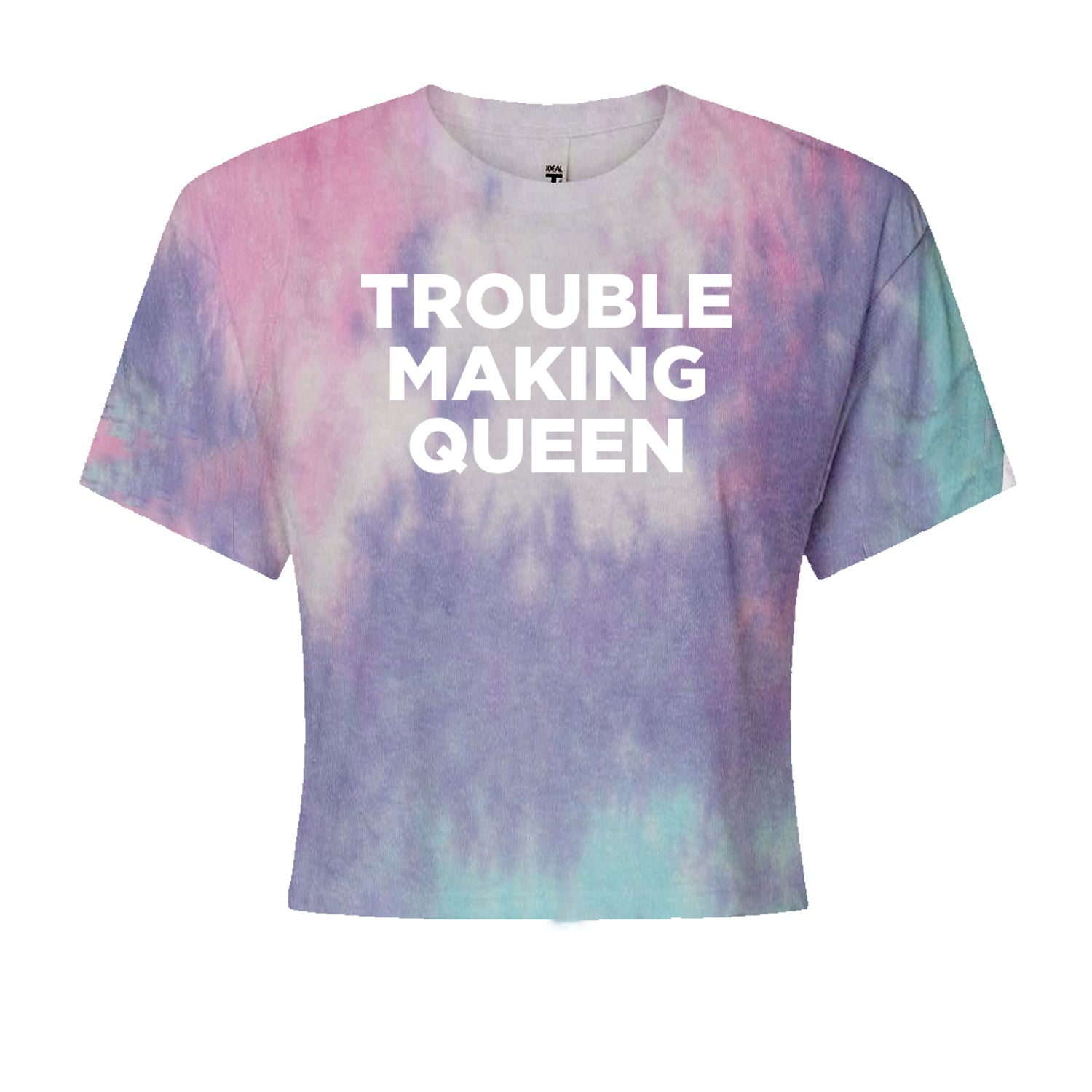 Trouble Making Queen Material Girl Celebration Cropped T-Shirt Cotton Candy