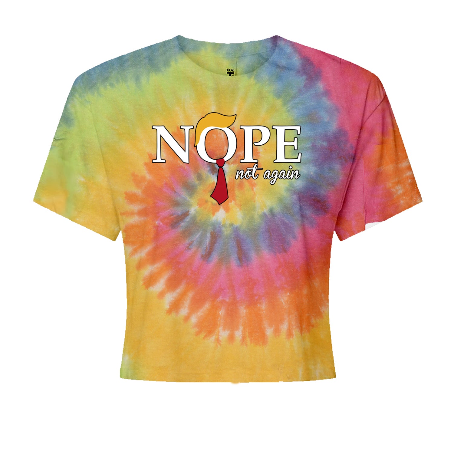 Nope Not Again Anti-Trump 2024Cropped T-Shirt Eternity