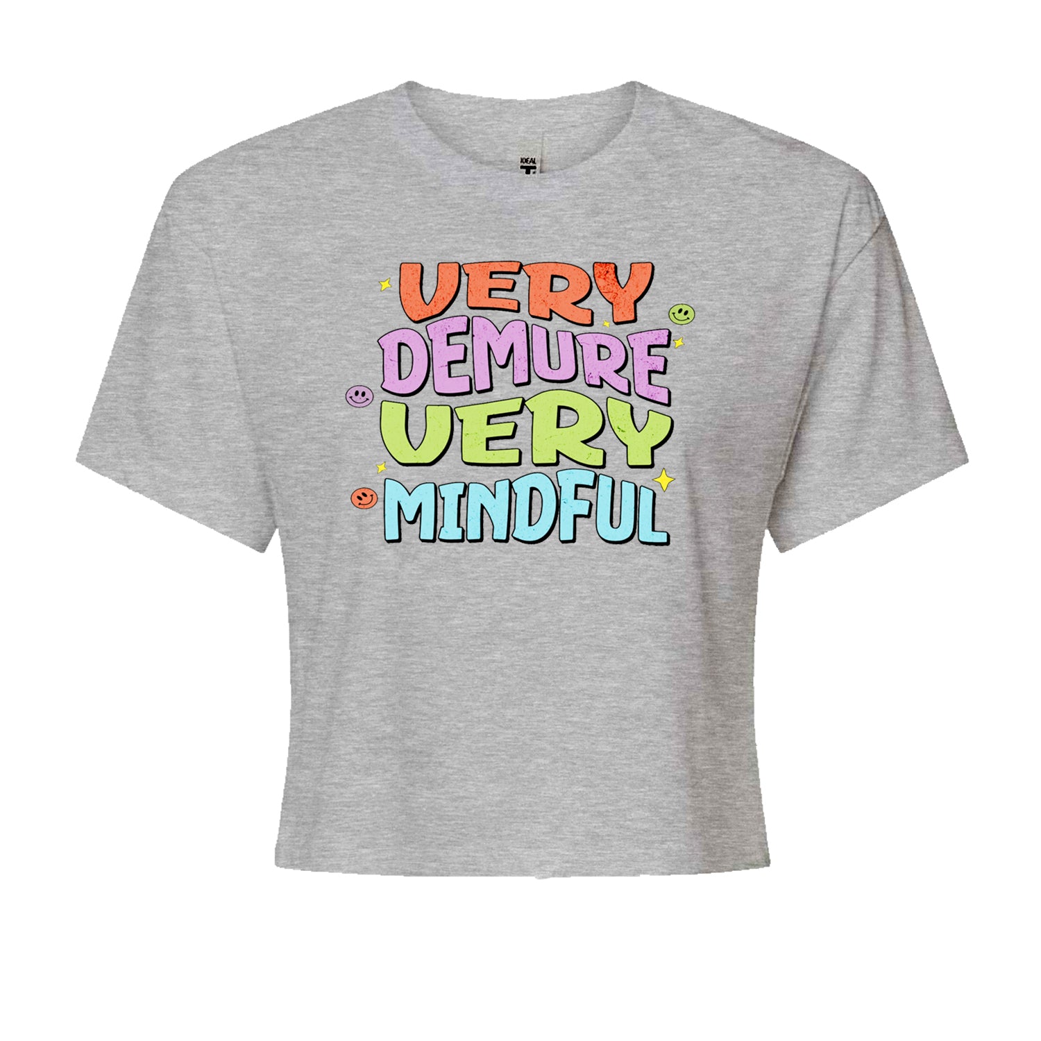 Very Demure, Very Mindful Cropped T-Shirt Heather Grey