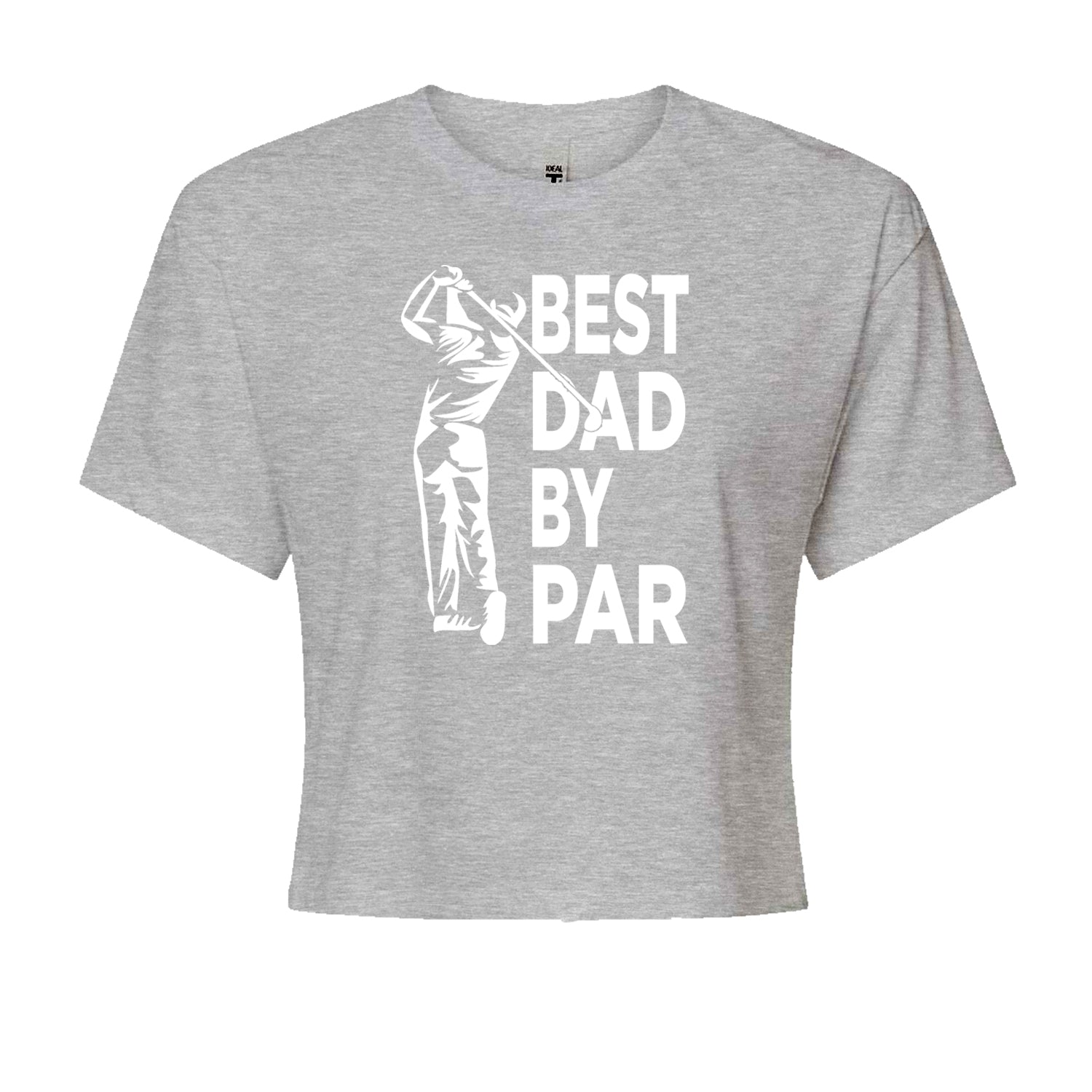 Best Dad By Par Golfing Gift For Father Cropped T-Shirt Black