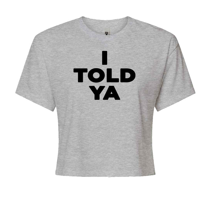 I Told Ya Challenger Black Print Cropped T-Shirt