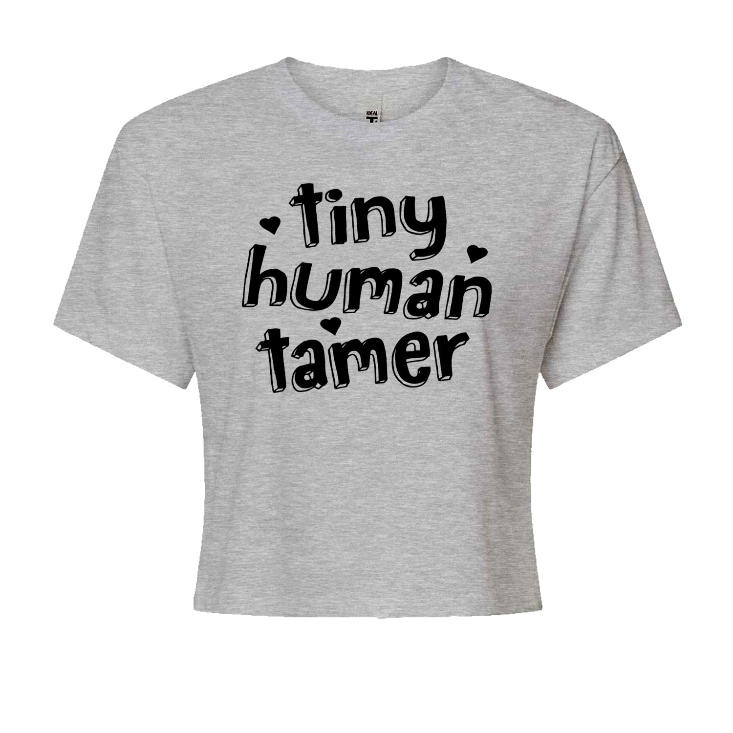 Tiny Human Tamer Teacher Cropped T-Shirt Heather Grey