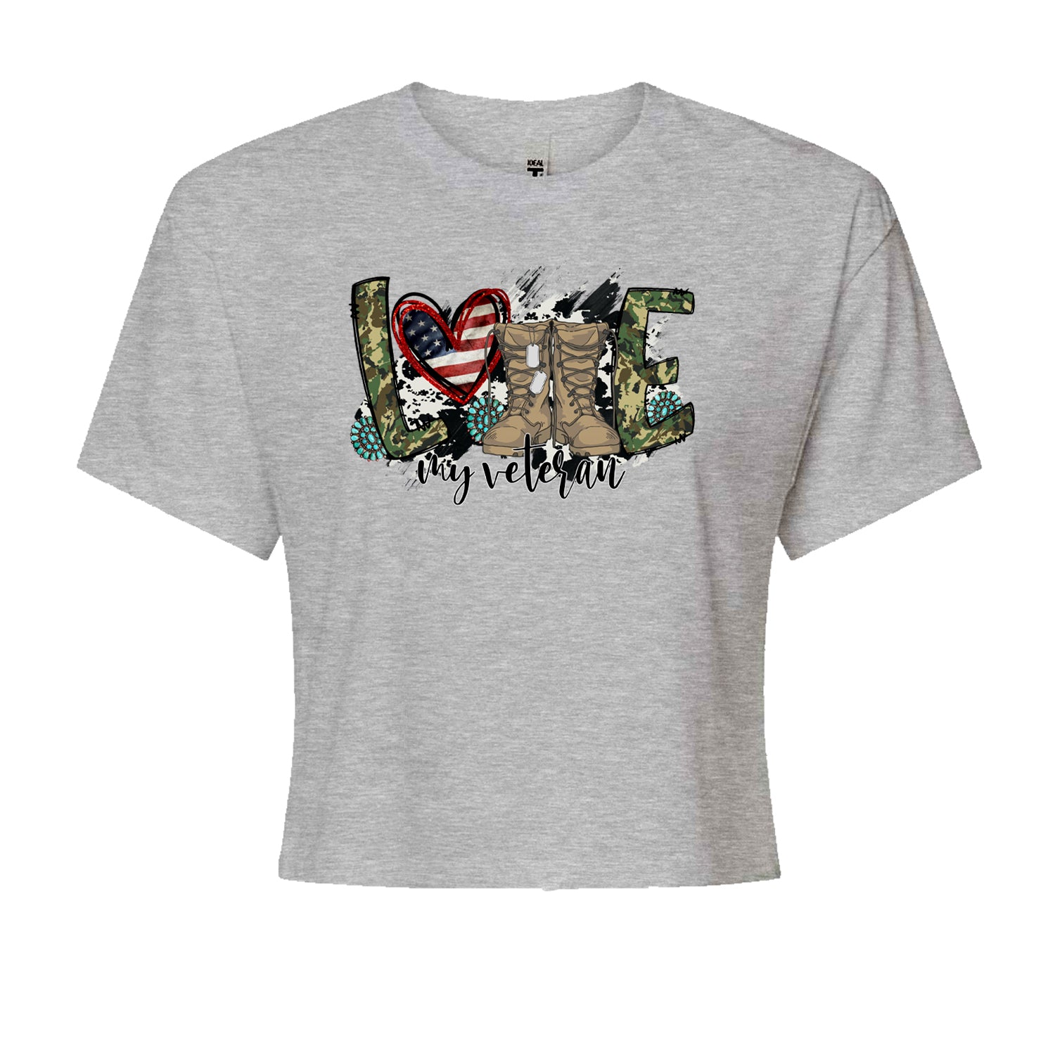 Love My Veteran Honor Veterans DayCropped T-Shirt Heather Grey