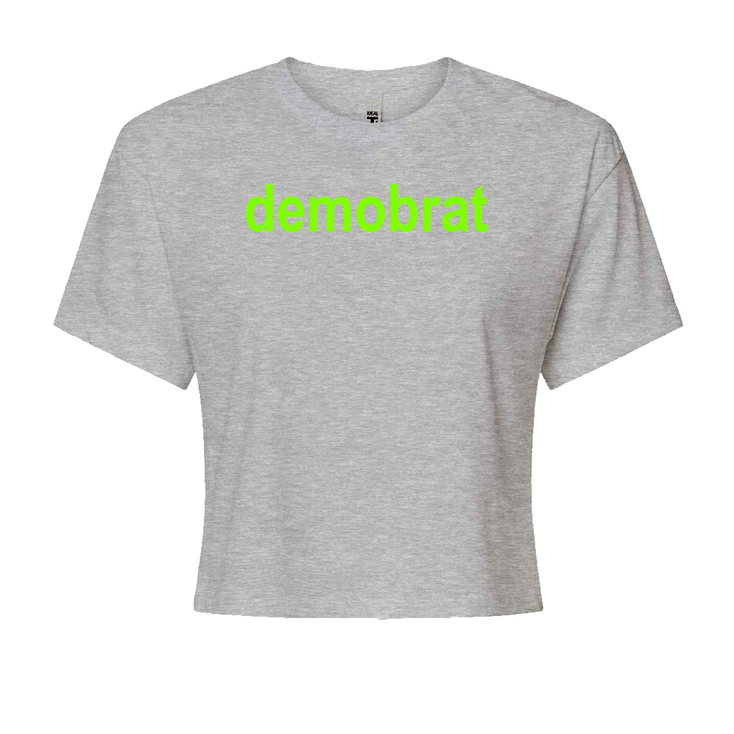 Demobrat Kamala Is Brat Vote Democrat Cropped T-Shirt Black