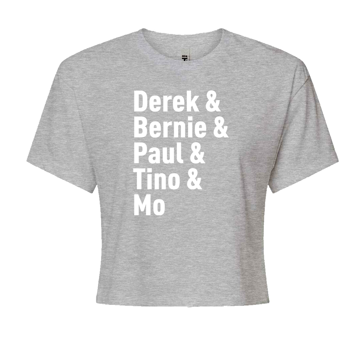 Derek & Bernie & Paul & Tino & Mo Cropped T-Shirt Heather Grey