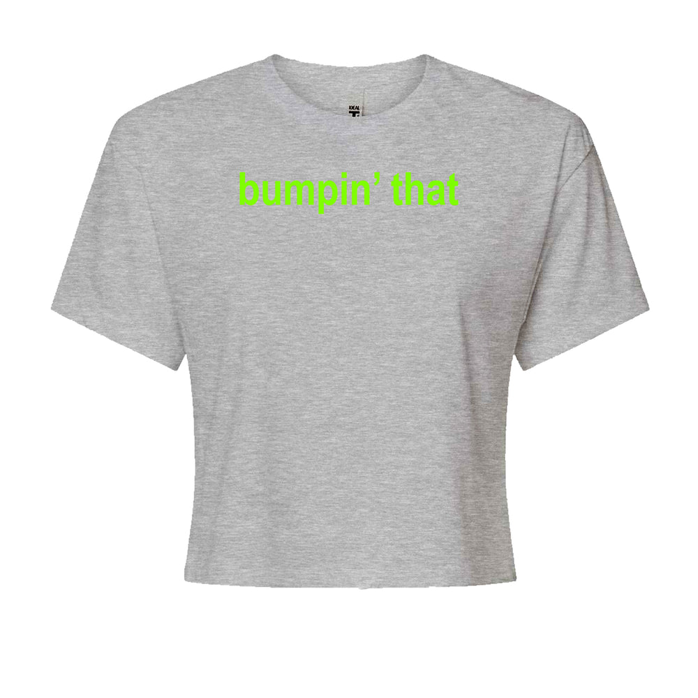 Bumpin' That Brat MusicCropped T-Shirt Heather Grey