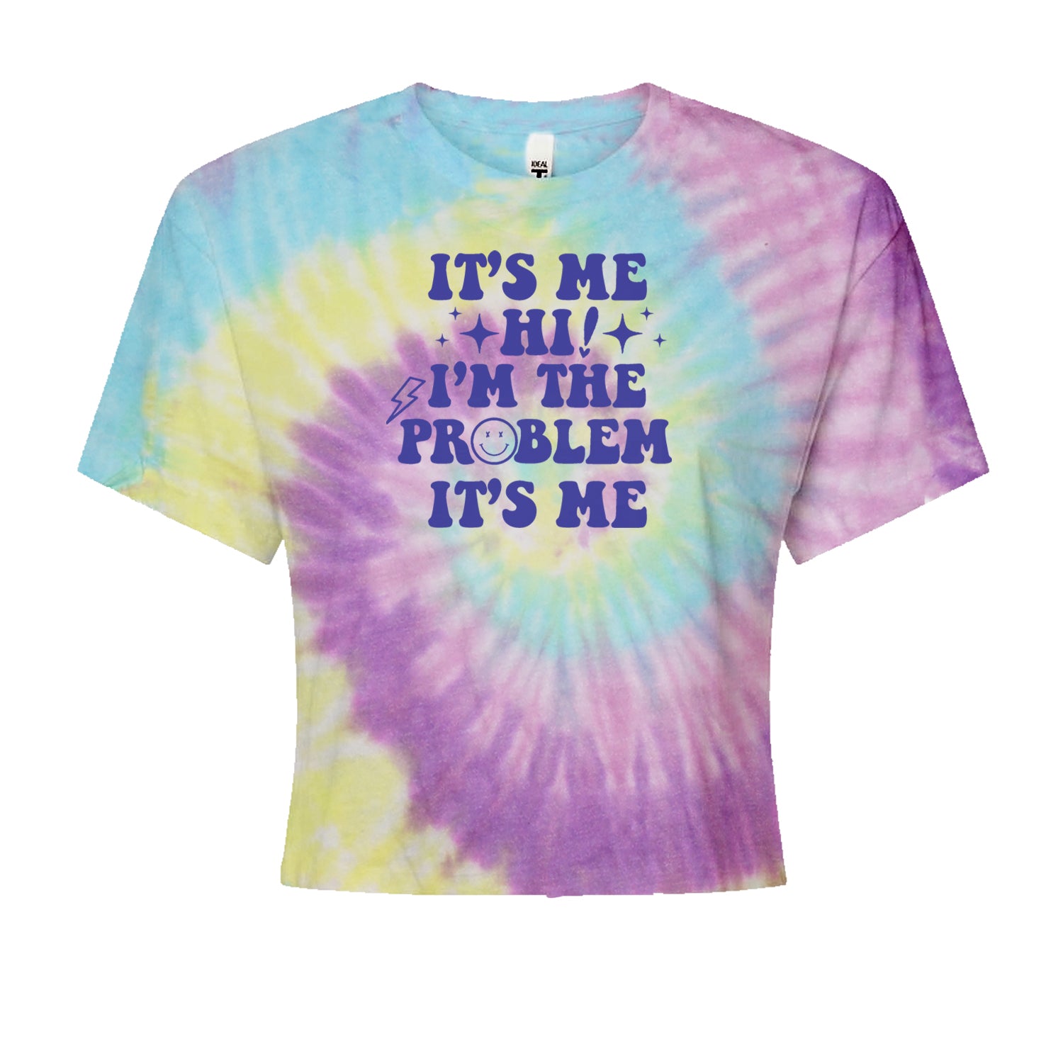 It's Me Hi I'm The Problem Cropped T-Shirt Jelly Bean