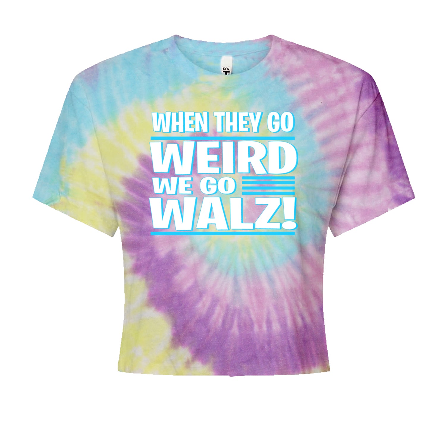 When They Go Weird We Go Walz Cropped T-Shirt Jelly Bean