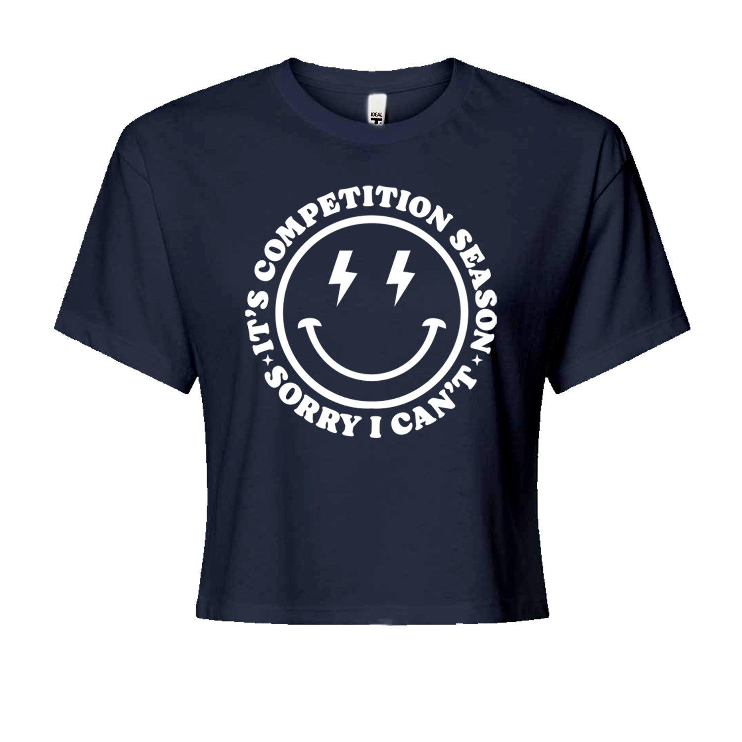 Sorry I Can't, It's Competition Season Cropped T-Shirt Navy Blue