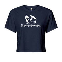 We Do Not Eat Our Allies Fourth Wing BasgiathCropped T-Shirt Navy Blue