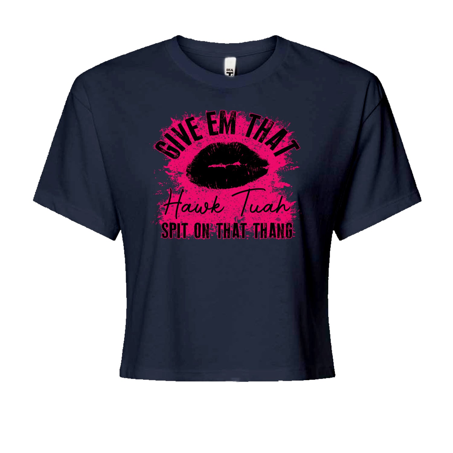 Give 'Em Hawk Tuah Spit On That Thang Cropped T-Shirt Navy Blue