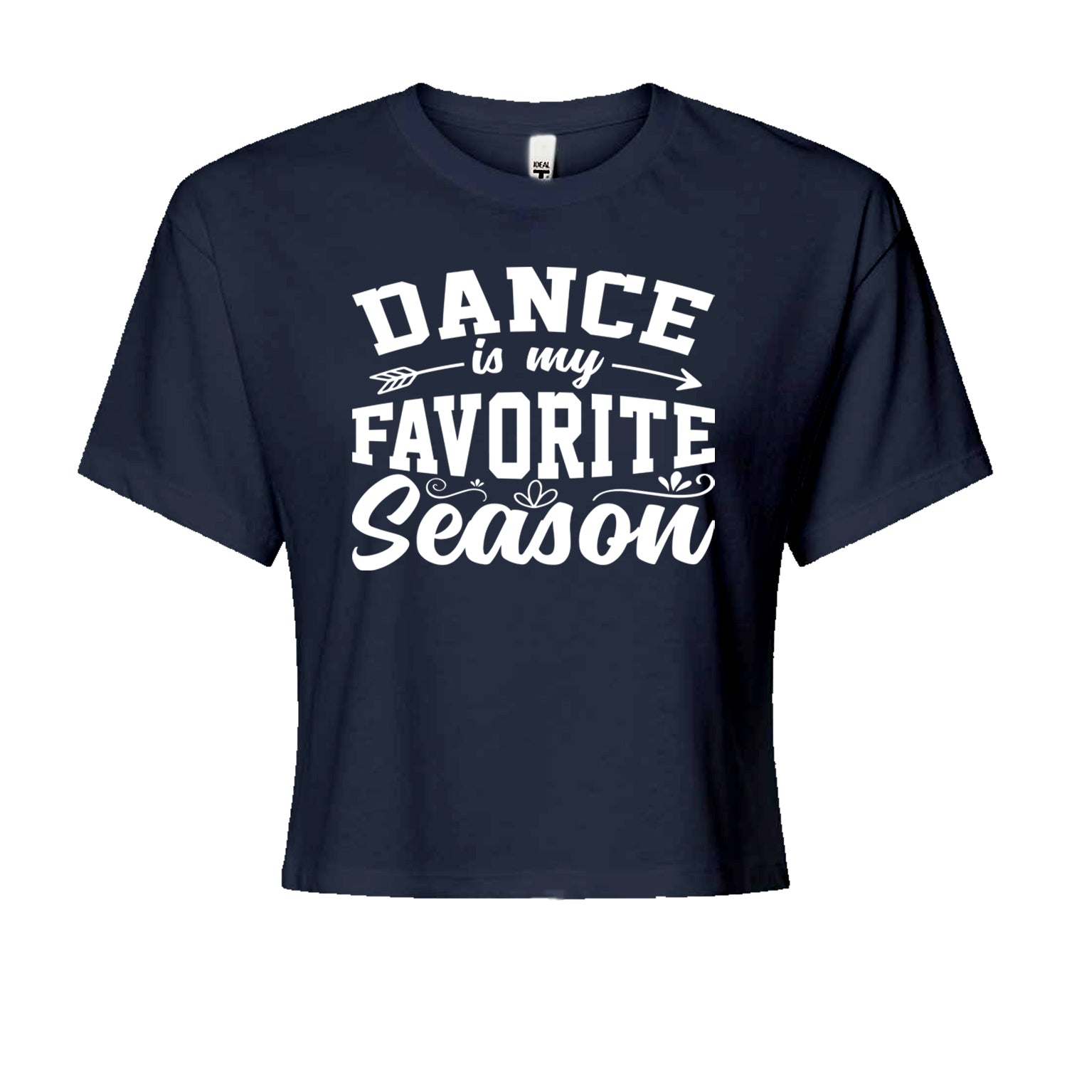 Dance Is My Favorite Season Cropped T-Shirt Navy Blue