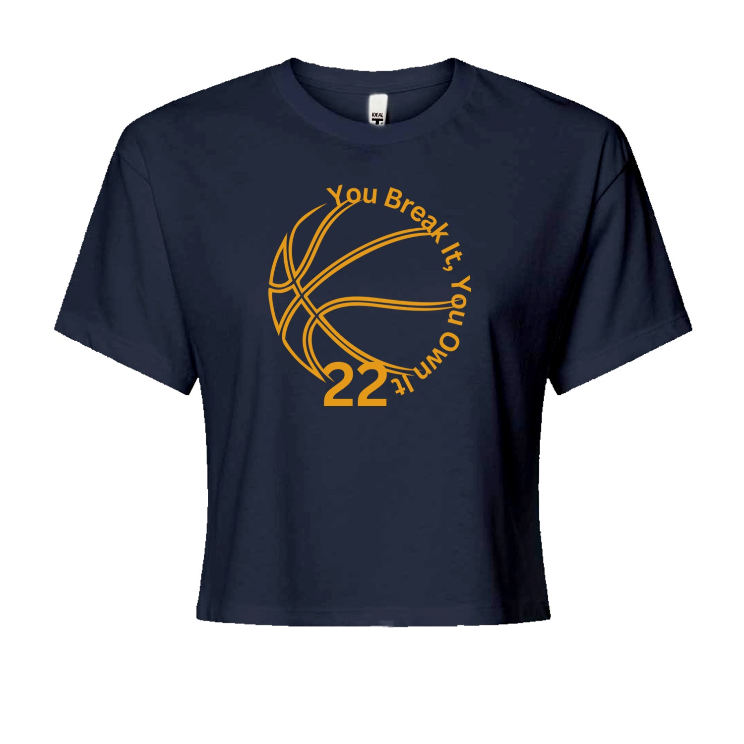 You Break It You Own It 22 Basketball Cropped T-Shirt Navy Blue