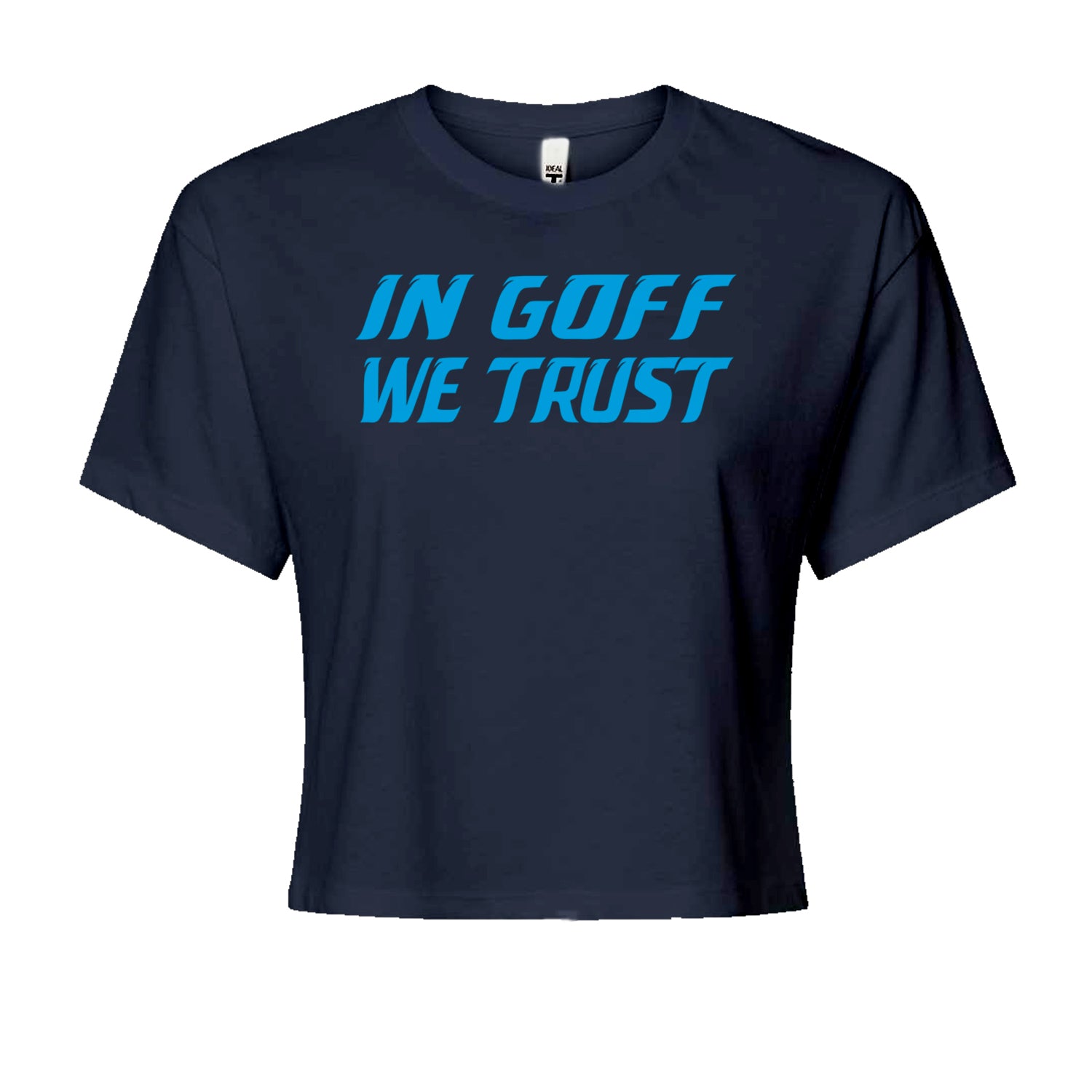 In Goff We Trust DetroitCropped T-Shirt Navy Blue