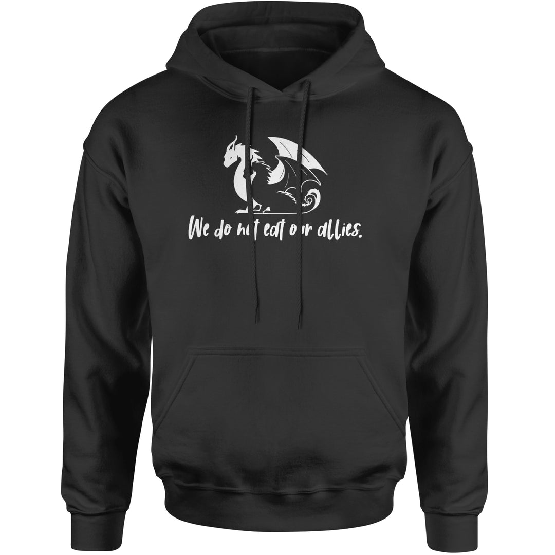 We Do Not Eat Our Allies Fourth Wing Basgiath Adult Hoodie Sweatshirt Black