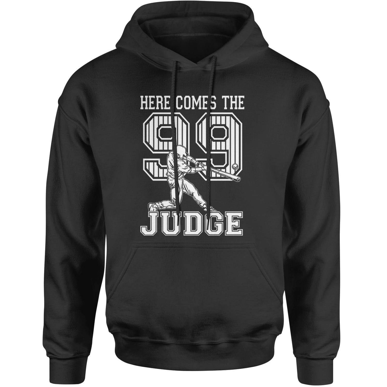 Here Comes The Judge 99 NY Baseball  Adult Hoodie Sweatshirt Navy Blue