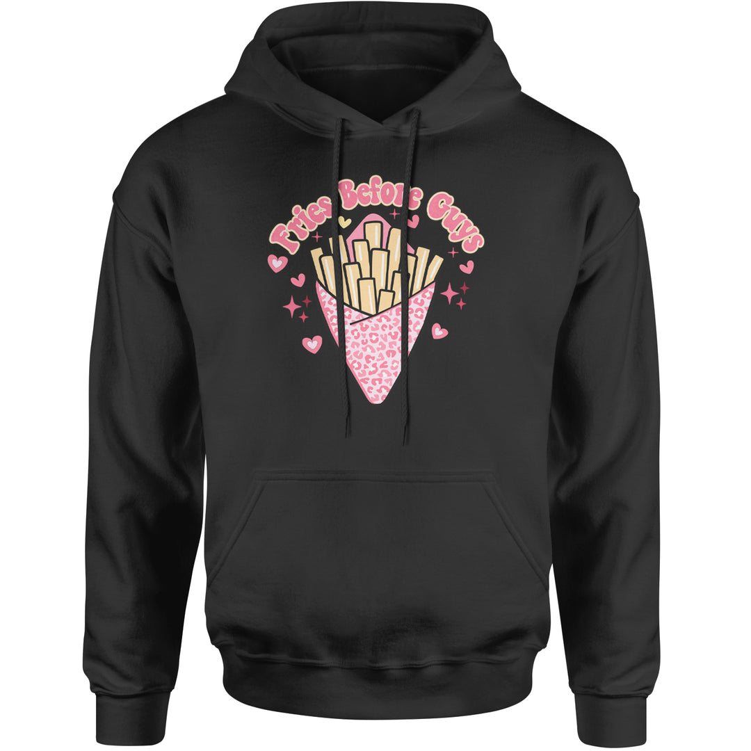 Fries Before Guys Adult Hoodie Sweatshirt Black