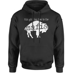 This Girl Has Ties To The Bills Mafia Adult Hoodie Sweatshirt Black