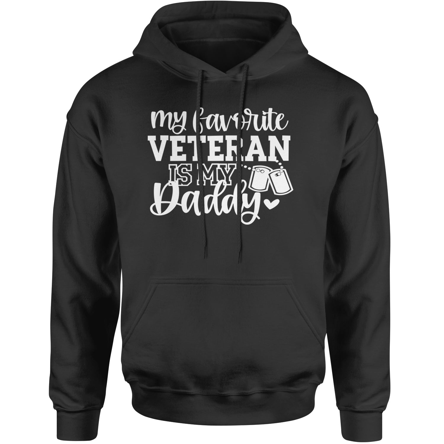 My Favorite Veteran Is My Daddy Adult Hoodie Sweatshirt Maroon