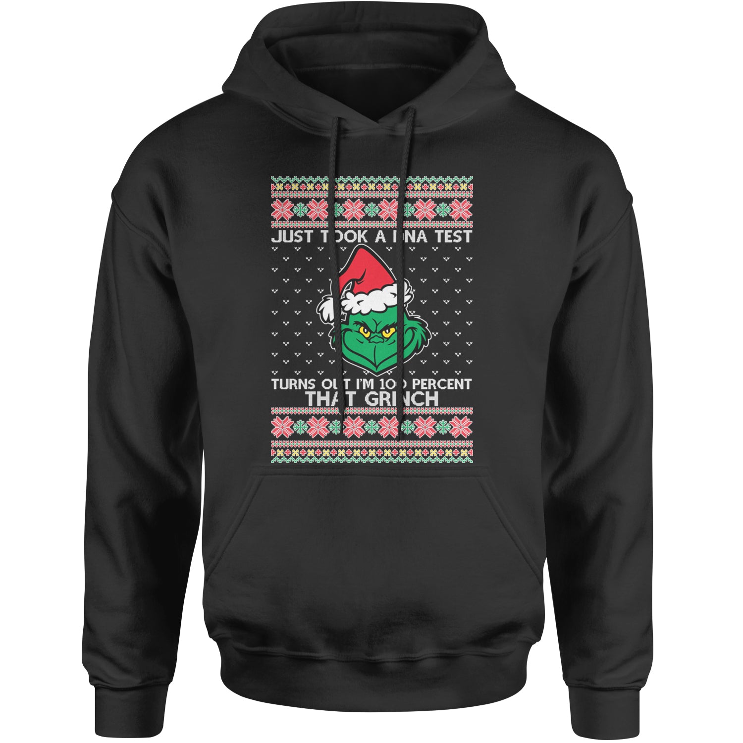 One Hundred Percent That Gr-nch Ugly Christmas Adult Hoodie Sweatshirt Black