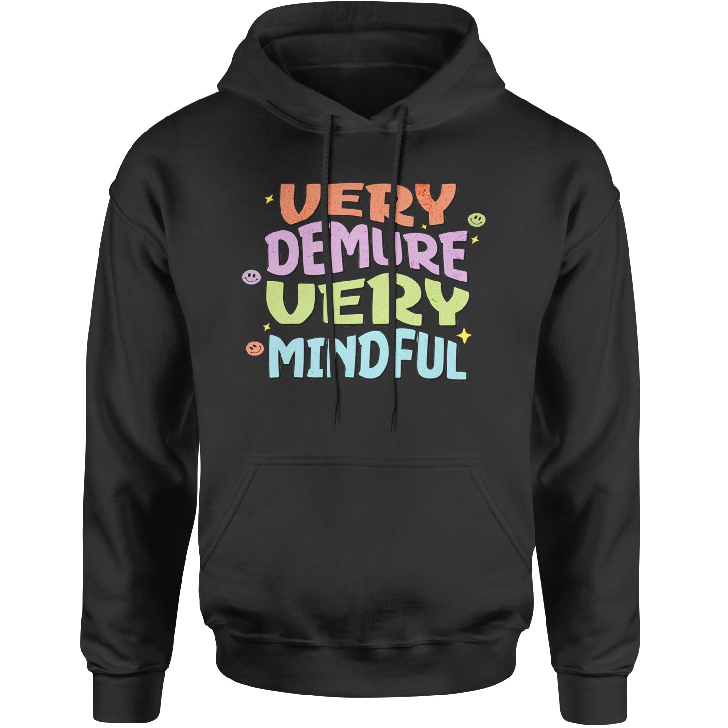 Very Demure, Very Mindful Adult Hoodie Sweatshirt Black