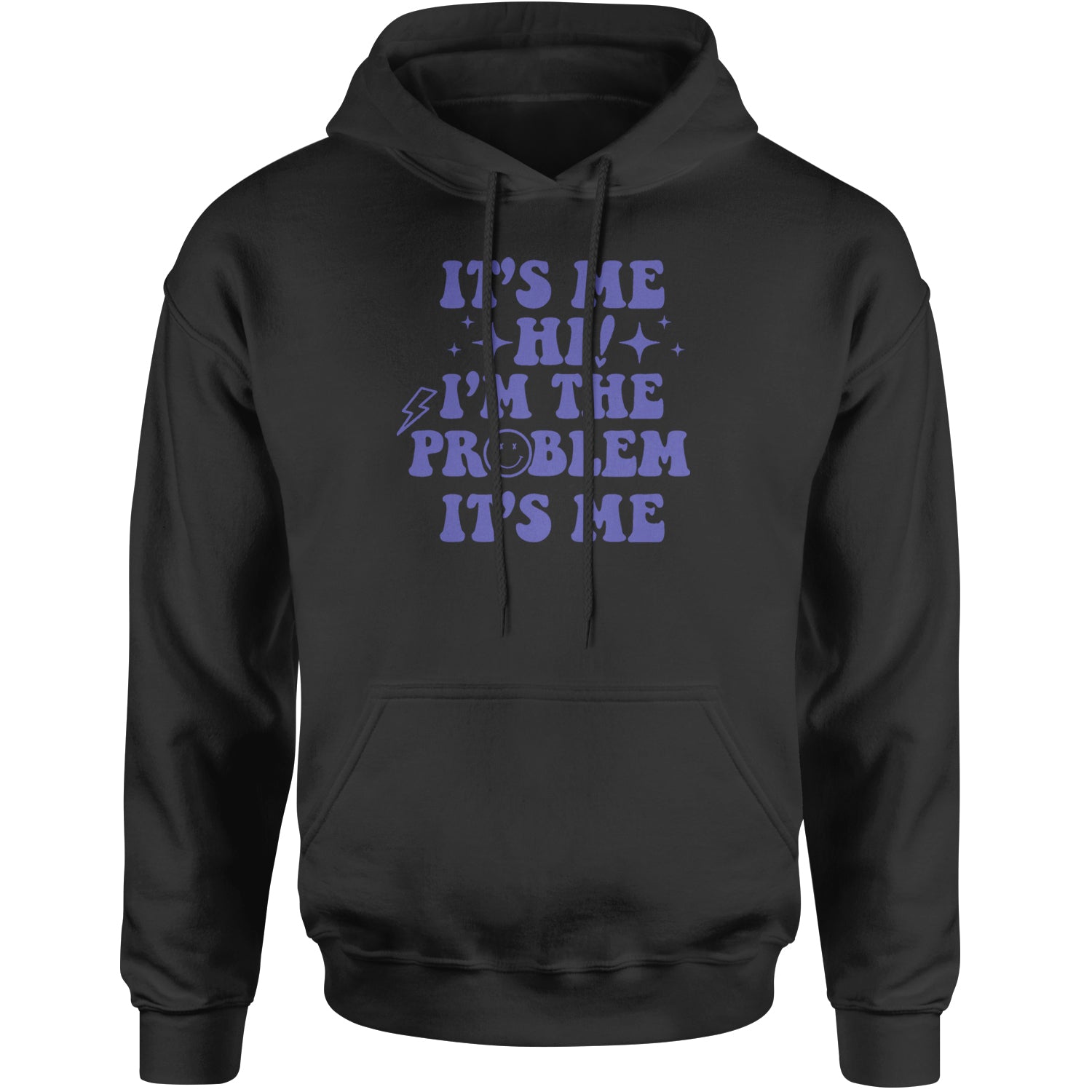 It's Me Hi I'm The Problem Adult Hoodie Sweatshirt Heather Grey