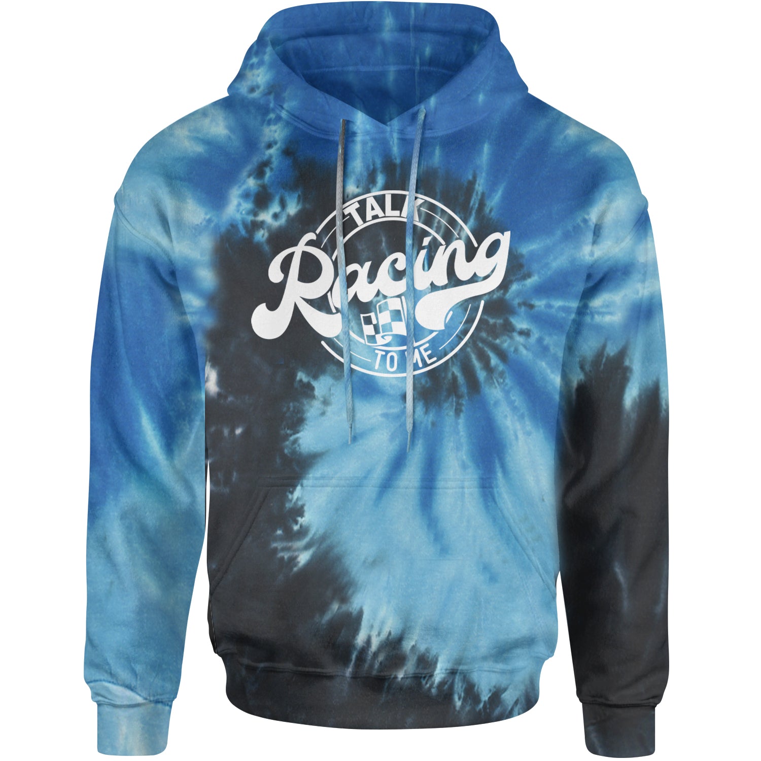 Talk Racing To Me Adult Hoodie Sweatshirt Blue Ocean