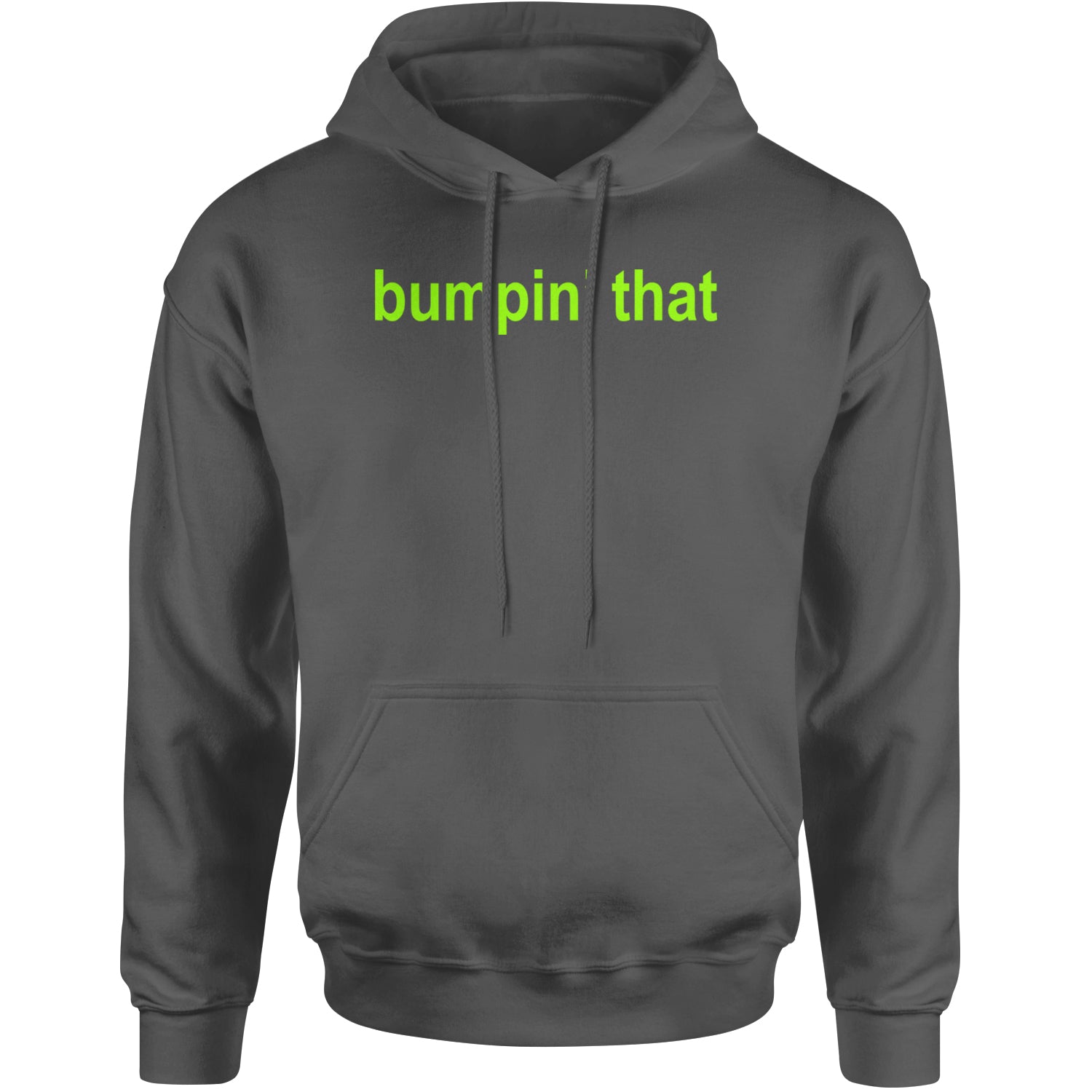 Bumpin' That Brat Music Adult Hoodie Sweatshirt Black