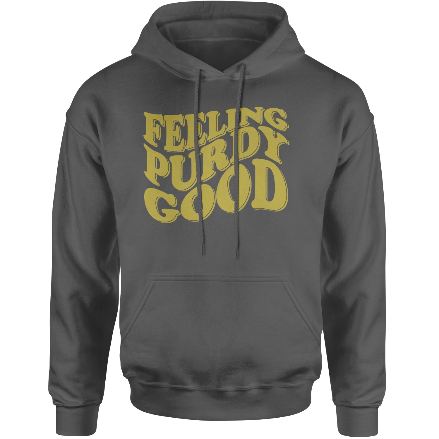 Feeling Purdy Good San Francisco Adult Hoodie Sweatshirt Charcoal Grey