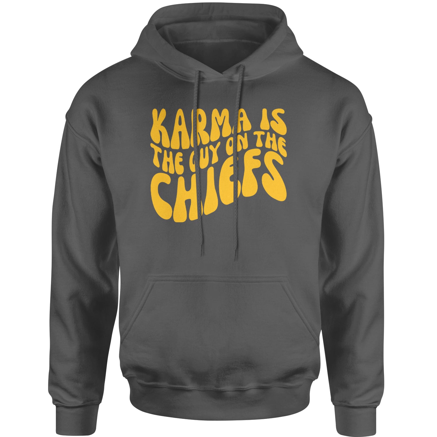 Karma Is The Guy On The Chiefs Boyfriend Adult Hoodie Sweatshirt Charcoal Grey