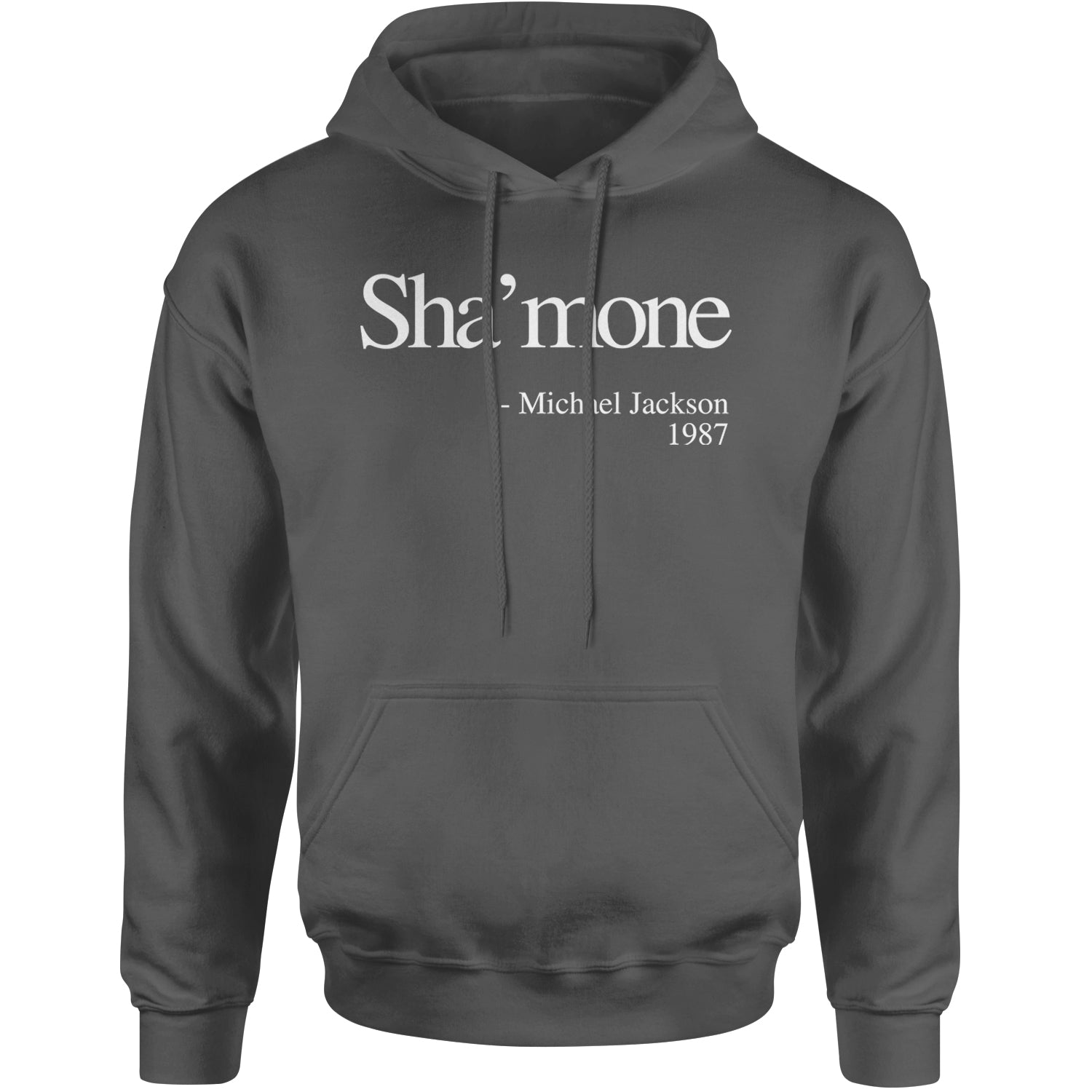 Sha'mone Quote King Of Pop Adult Hoodie Sweatshirt Black