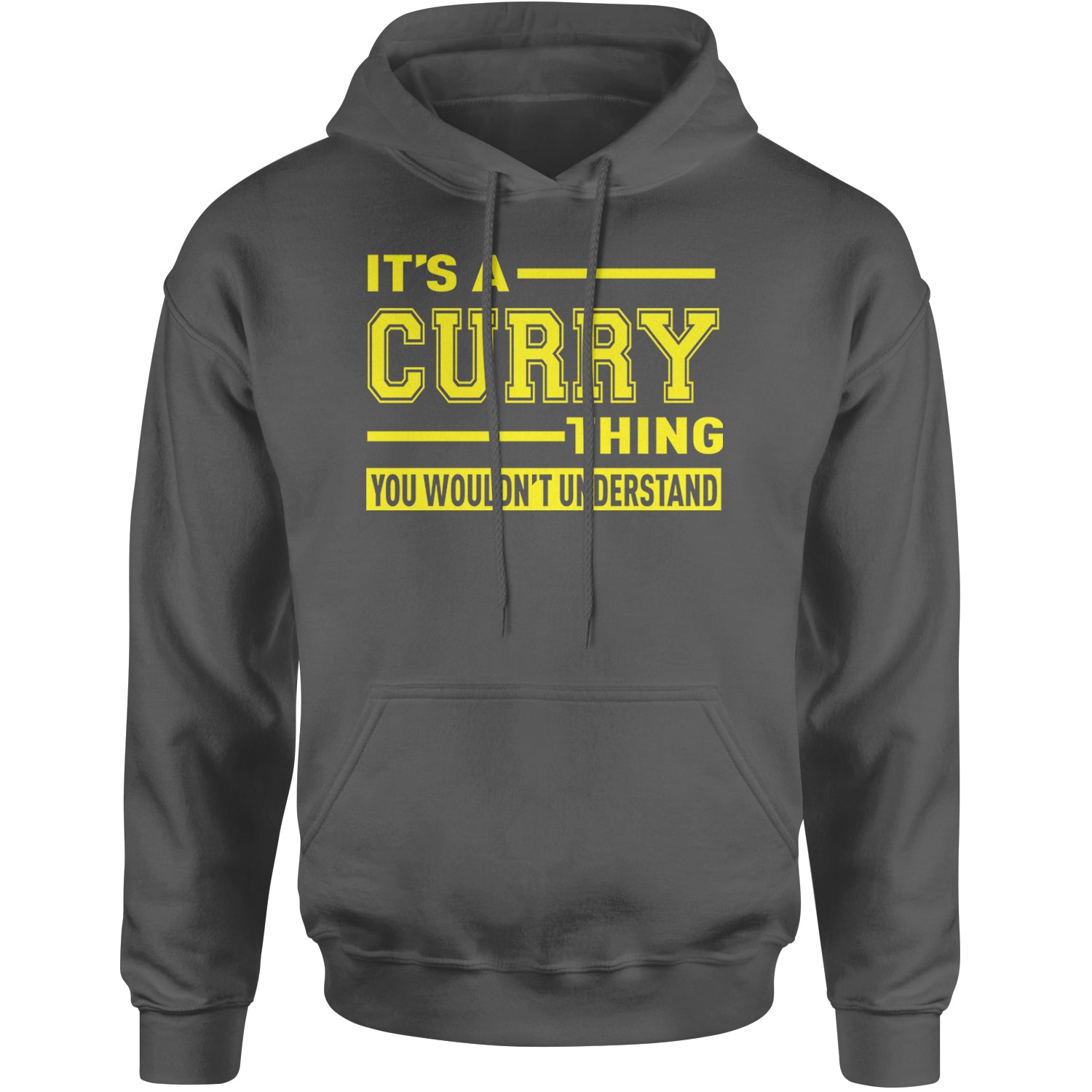 It's A Curry Thing, You Wouldn't Understand Basketball Adult Hoodie Sweatshirt Charcoal Grey