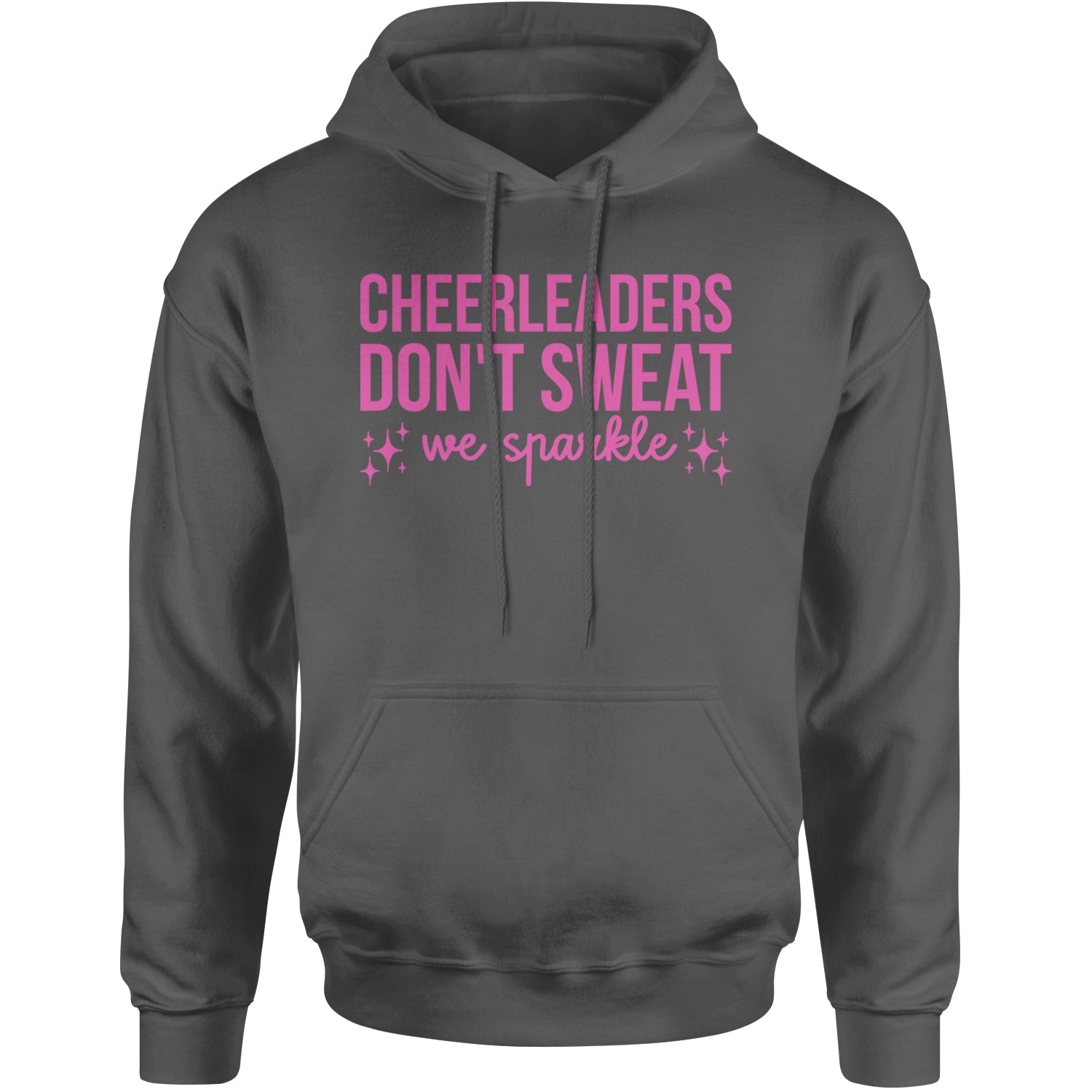 Cheerleaders Don't Sweat, We Sparkle Adult Hoodie Sweatshirt Black