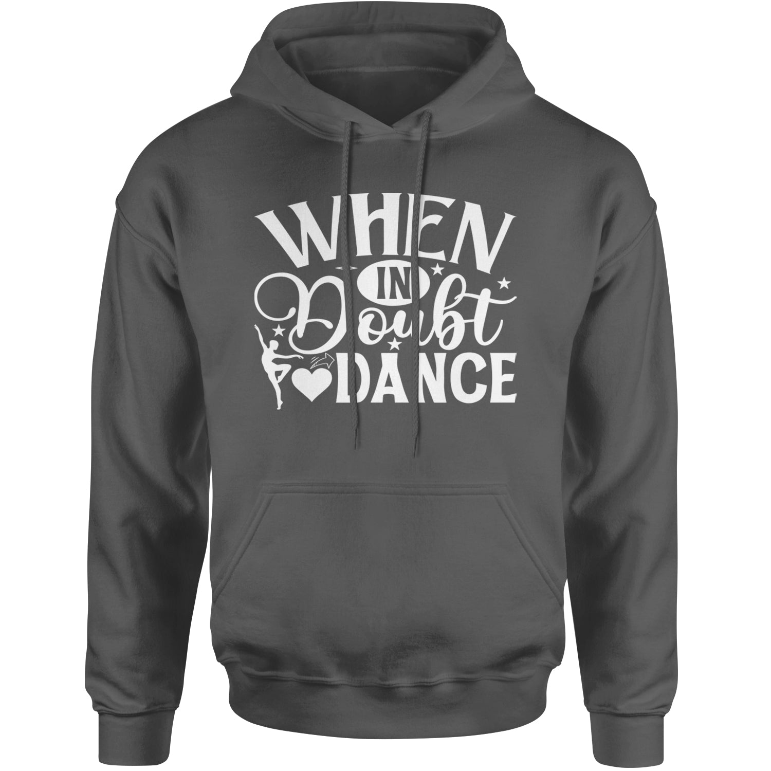 When In Doubt, Dance Adult Hoodie Sweatshirt Black