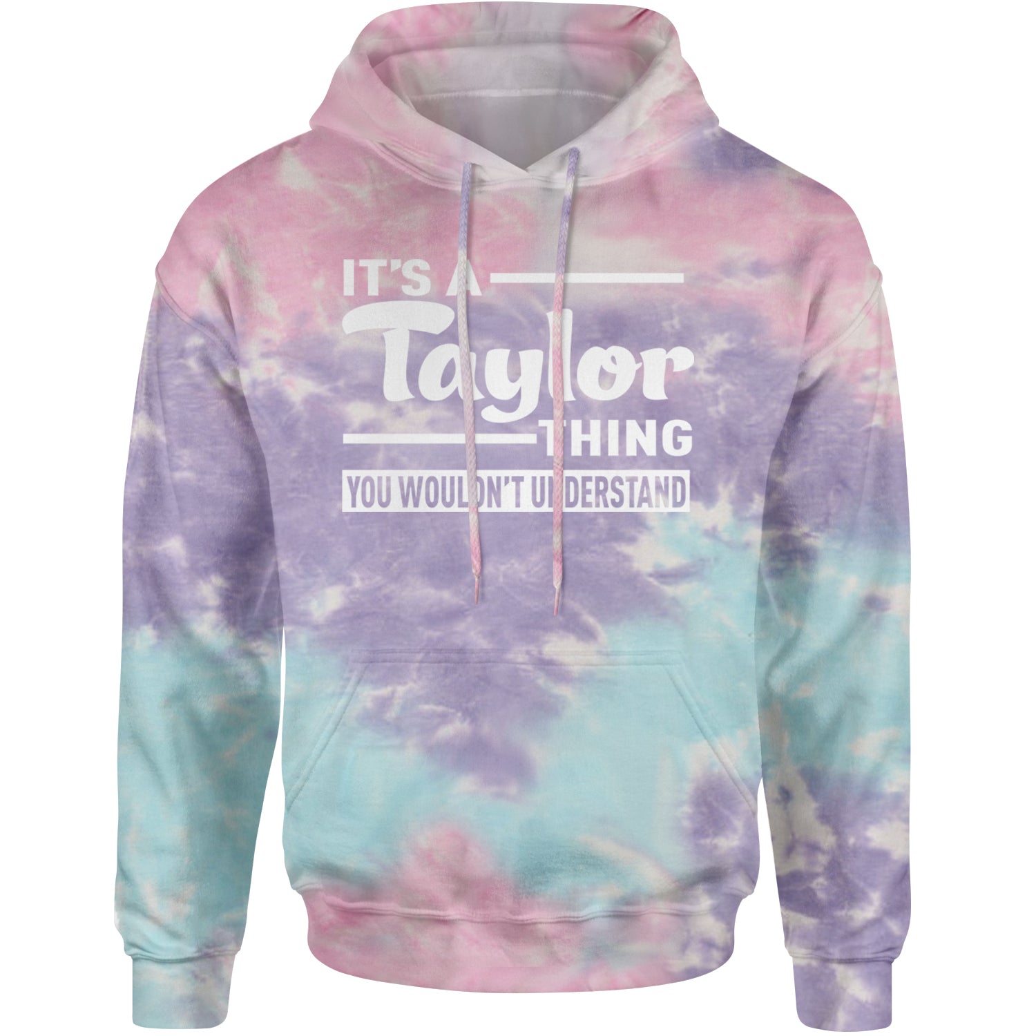 It's A Taylor Thing, You Wouldn't Understand TTPD Adult Hoodie Sweatshirt Cotton Candy