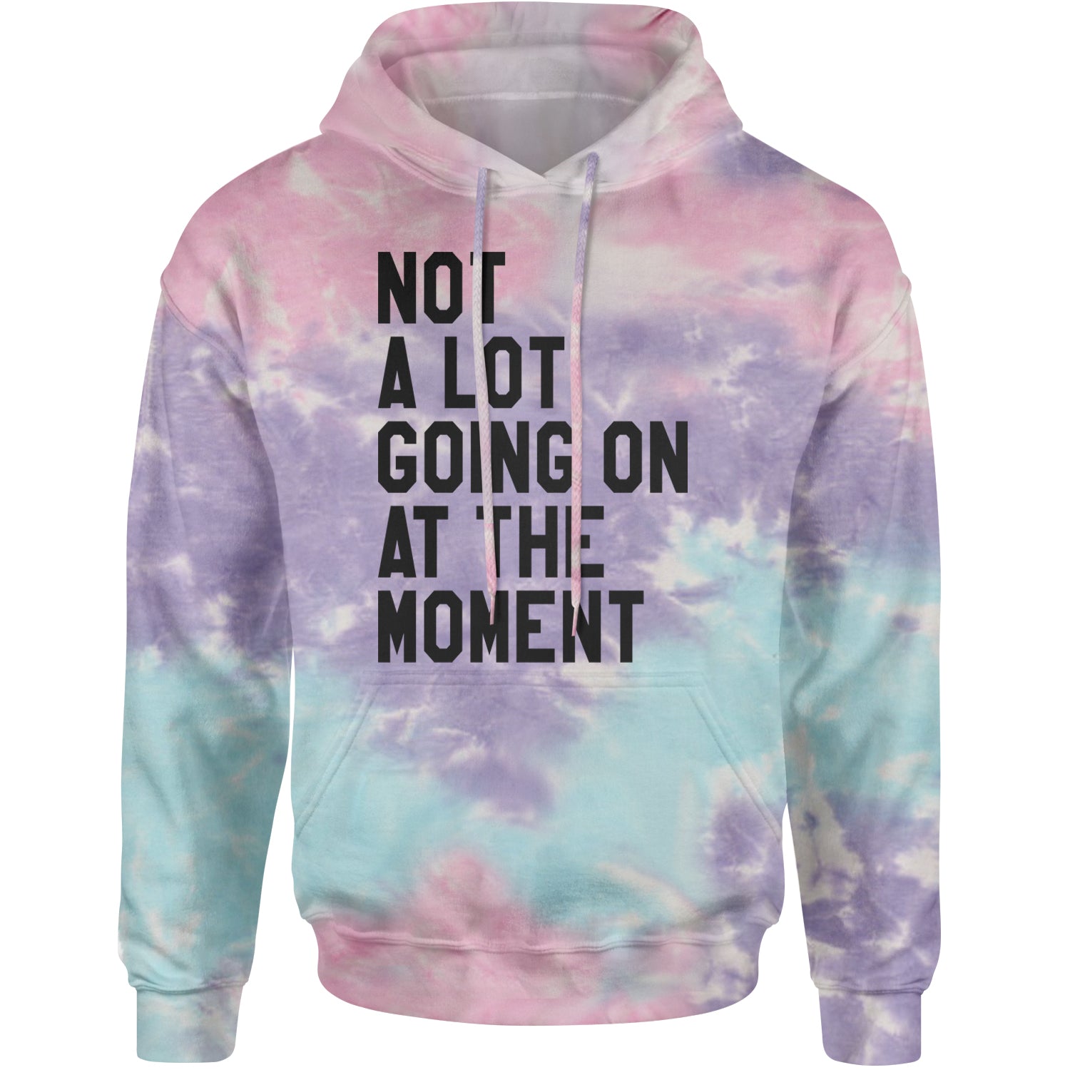 NOT A Lot Going On At The Moment Feeling 22 TTPD Adult Hoodie Sweatshirt Cotton Candy