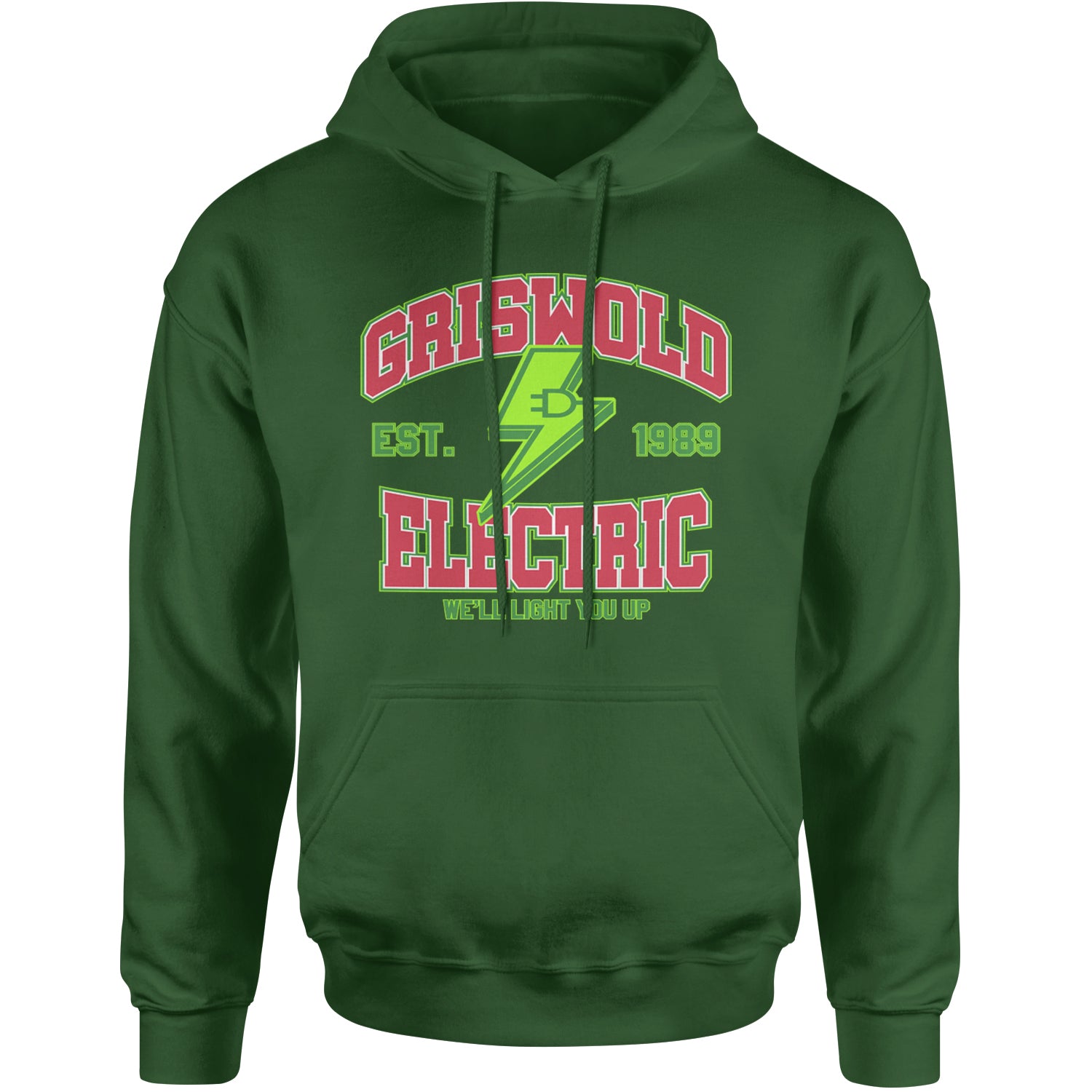 Griswold Electric We'll Light You Up Adult Hoodie Sweatshirt Forest Green