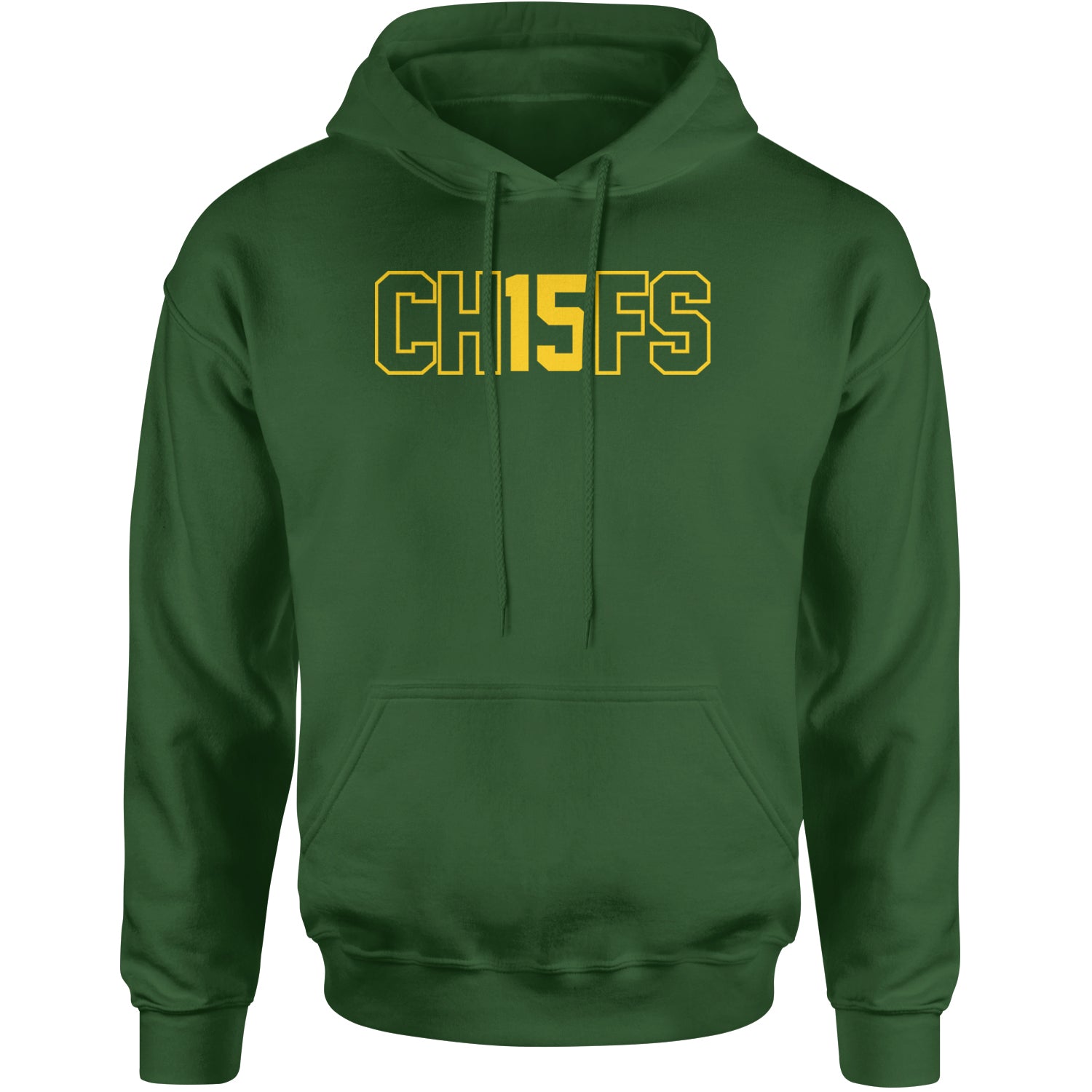 Ch15fs Chief 15 Shirt Adult Hoodie Sweatshirt Forest Green