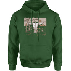 Last Night We Let The Liquor Talk Country Music Western Adult Hoodie Sweatshirt Forest Green