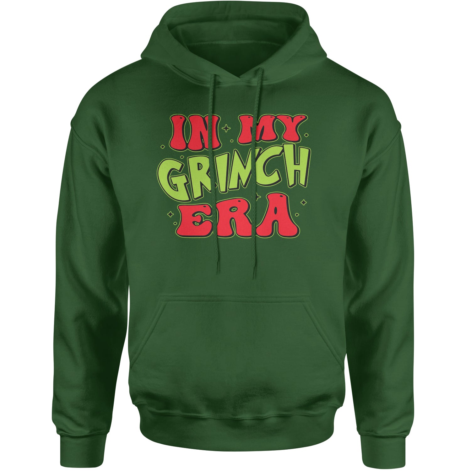 In My Gr-nch Era Jolly Merry Christmas Adult Hoodie Sweatshirt Forest Green