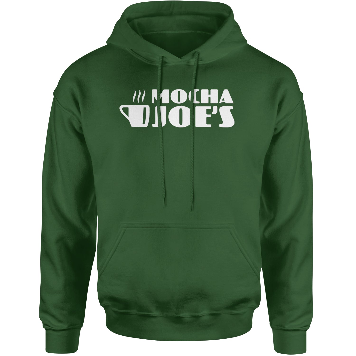 Mocha Joe's Enthusiastic Coffee Adult Hoodie Sweatshirt Forest Green